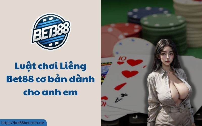 Liêng Bet88